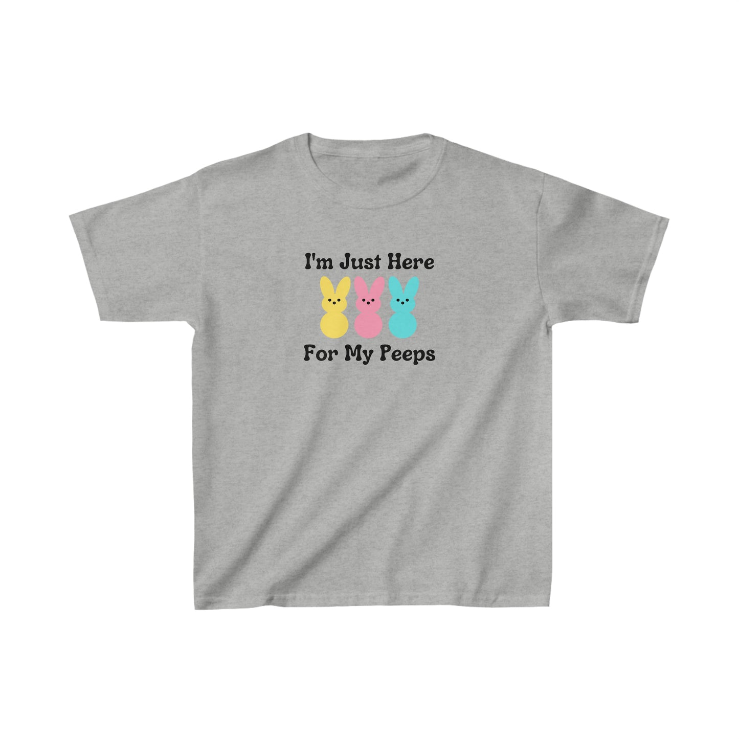 Im just here for my peeps Easter shirt for Kids Heavy Cotton Tee