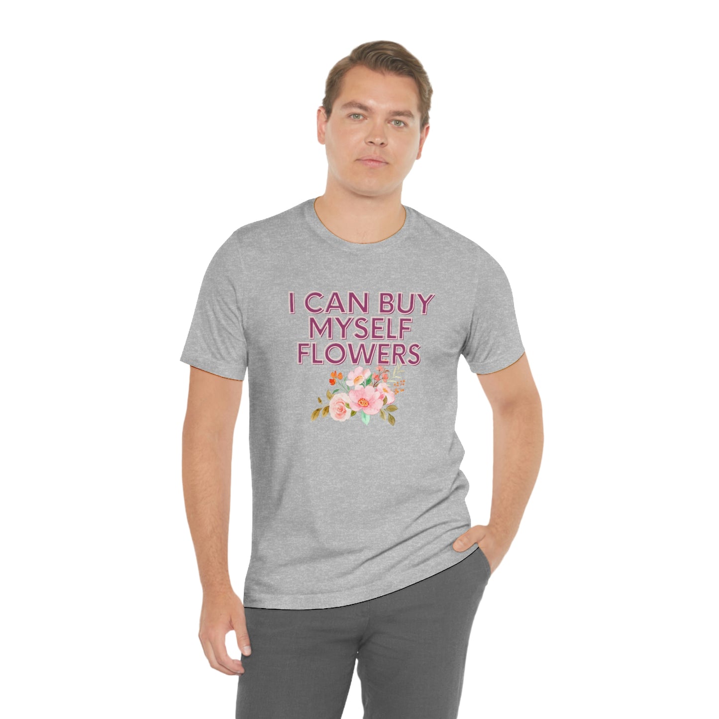 I can buy myself flowers shirt Short Sleeve Tee Miley Cyrus Flowers