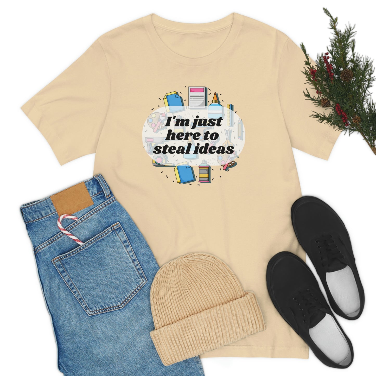 Im just here to steal ideas, funny craft fair shirt, shirt for crafters, multiple colors available!