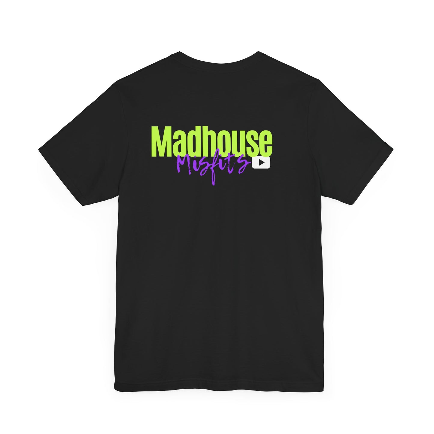 Madhouse Misfits Unisex Tee - Fun & Bold Graphic T-Shirt for Creative Souls