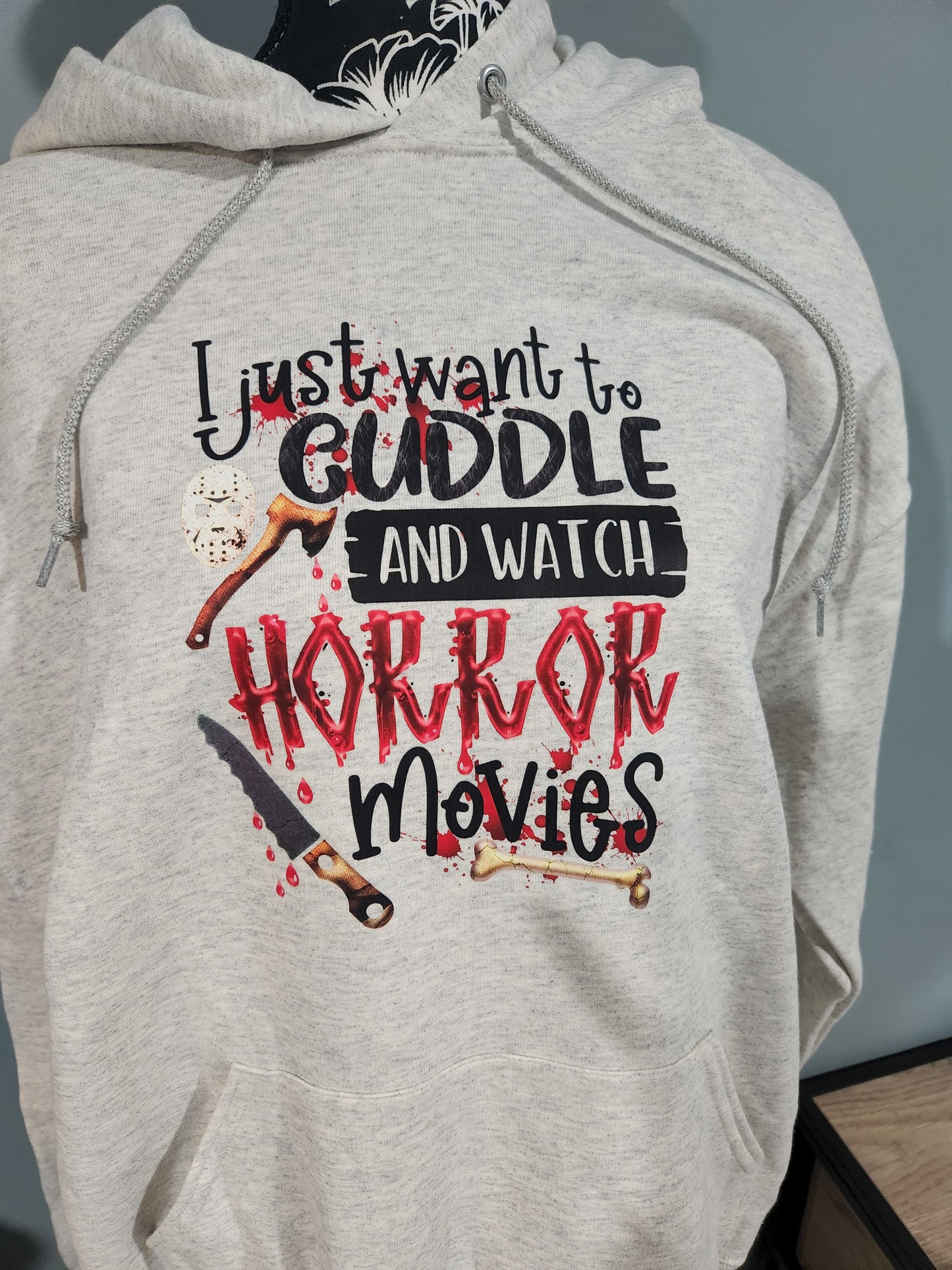 I just want to cuddle and watch horror movies hoodie in size Large