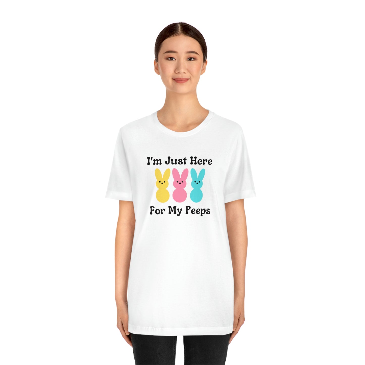 Im Just Here for my Peeps Easter Shirt Unisex Jersey Short Sleeve Tee