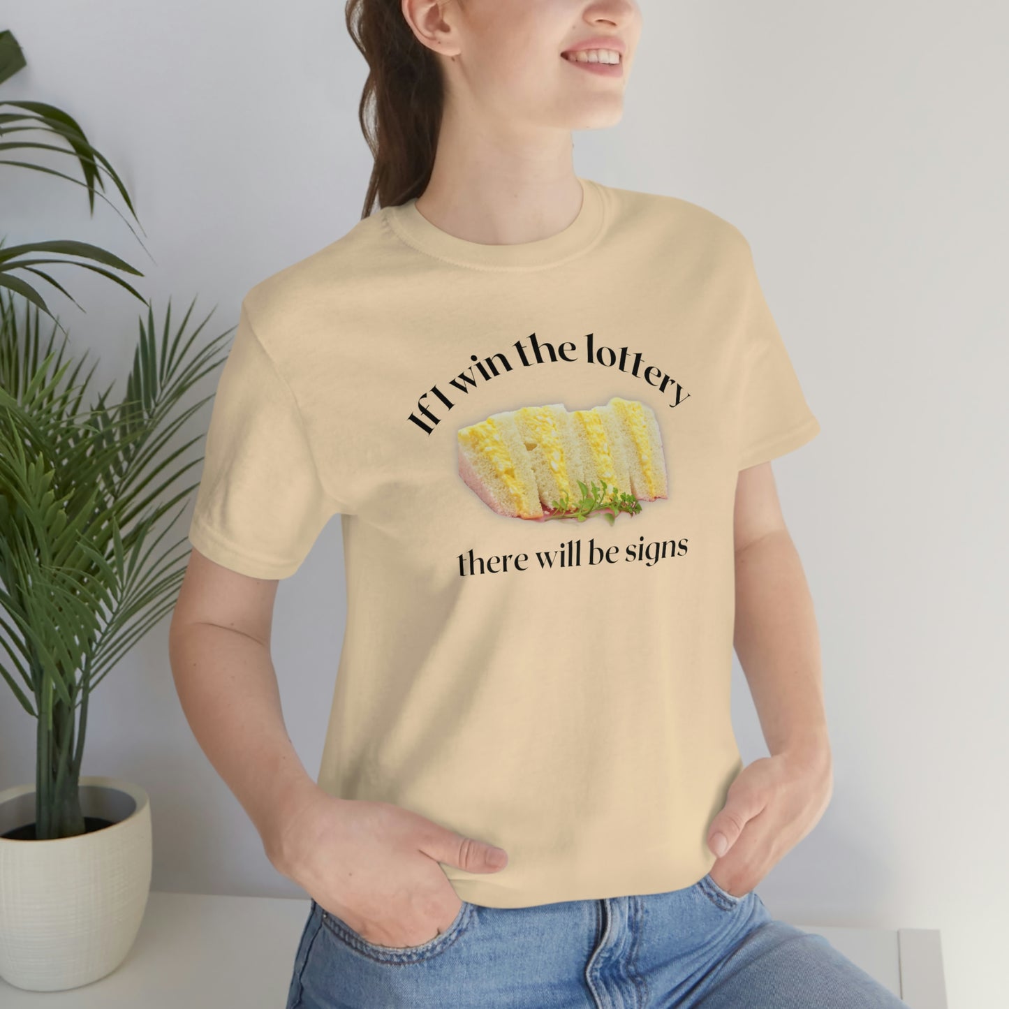 Egg Salad Funny Shirt, Short Sleeve Tee, If i win the lottery