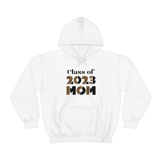 Class of 2023 Hoodie | Senior Mom | Hoodie for Mom | Class of 2023 Mom Hoodie