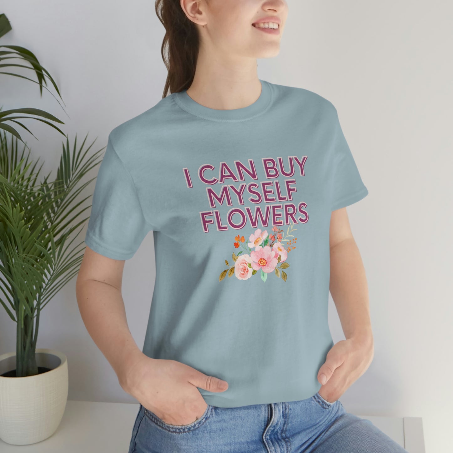 I can buy myself flowers shirt Short Sleeve Tee Miley Cyrus Flowers