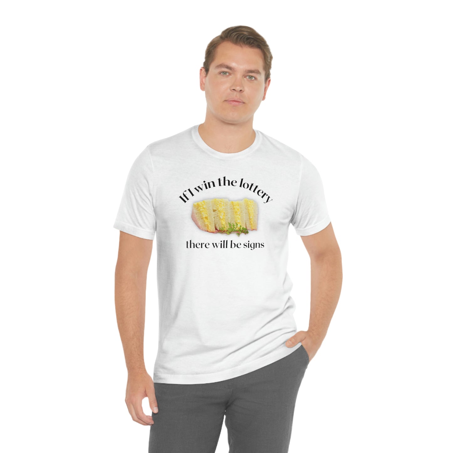 Egg Salad Funny Shirt, Short Sleeve Tee, If i win the lottery