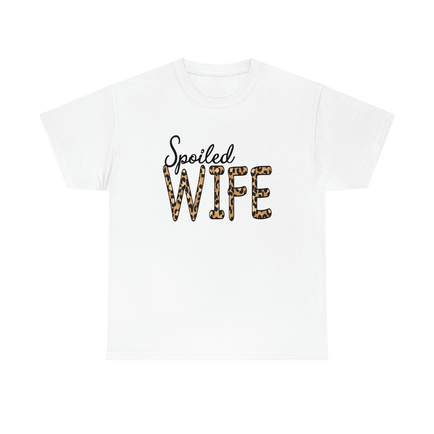 Spoiled Wife Shirt! Leopard Print Spoiled Wife TShirt