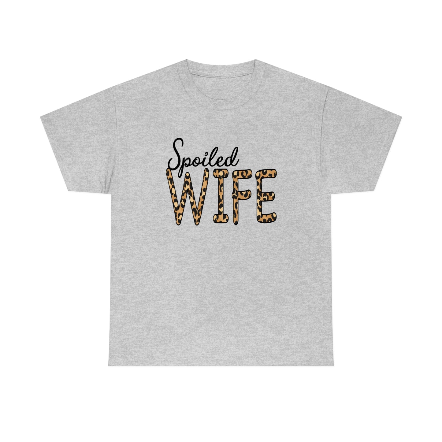 Spoiled Wife Shirt! Leopard Print Spoiled Wife TShirt