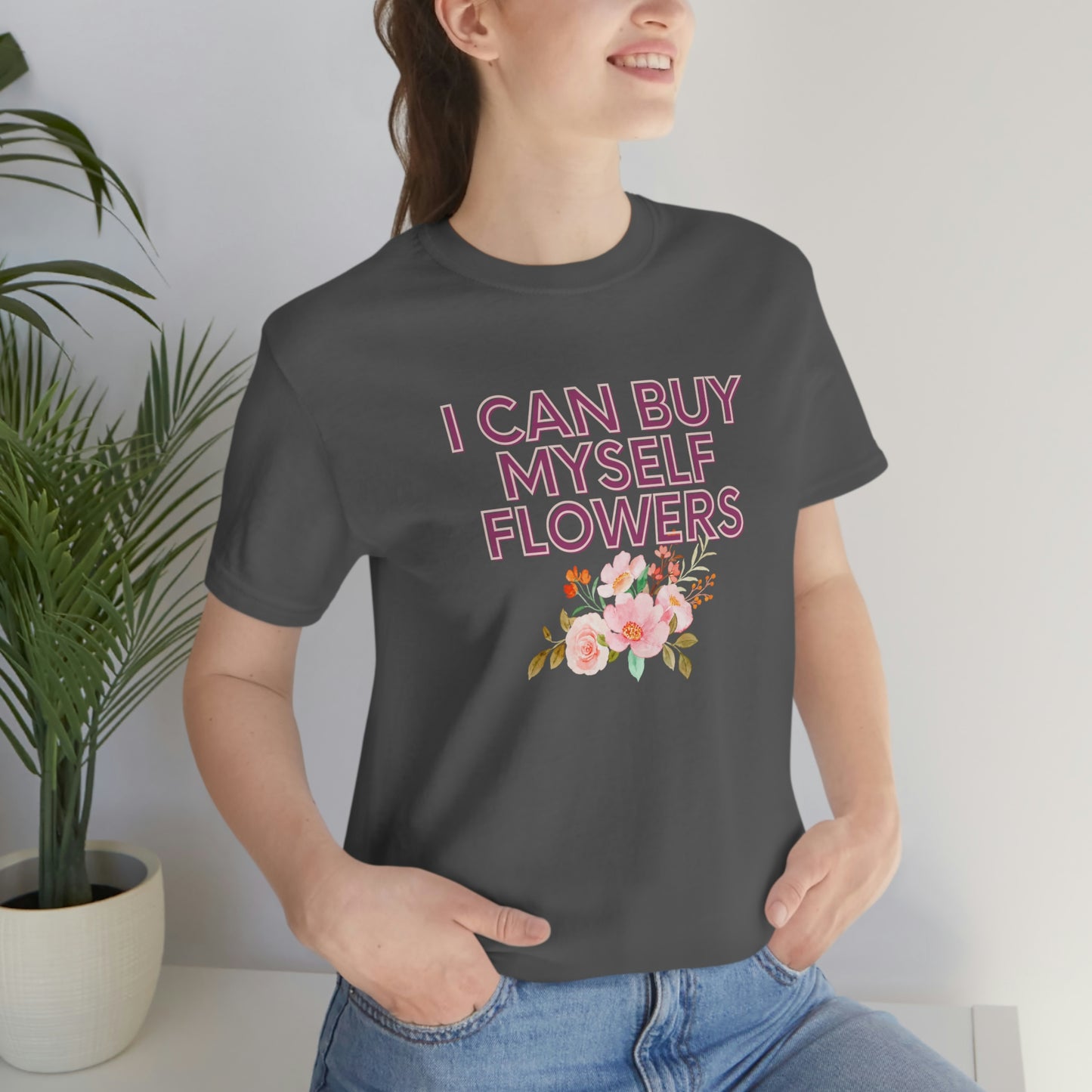 I can buy myself flowers shirt Short Sleeve Tee Miley Cyrus Flowers