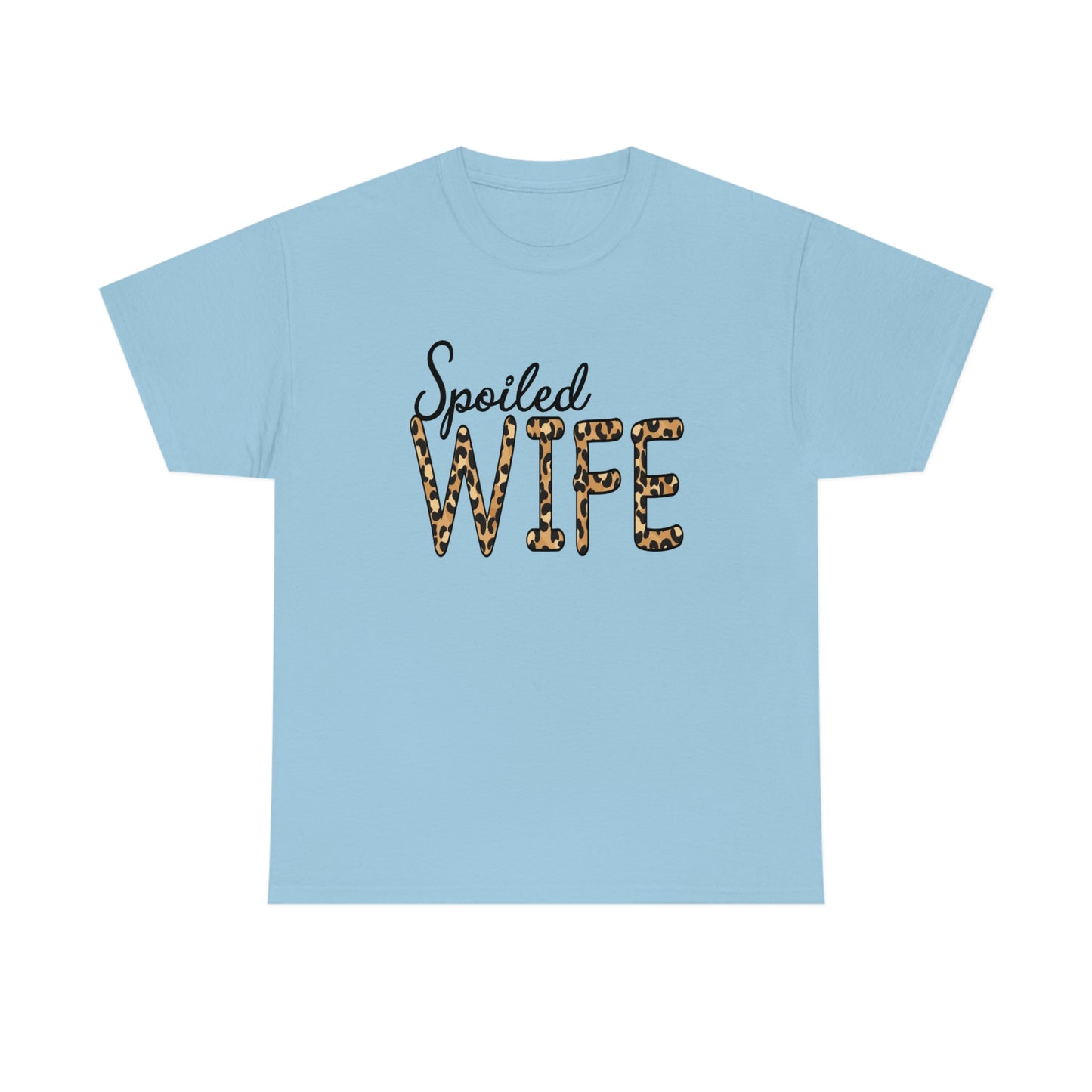 Spoiled Wife Shirt! Leopard Print Spoiled Wife TShirt