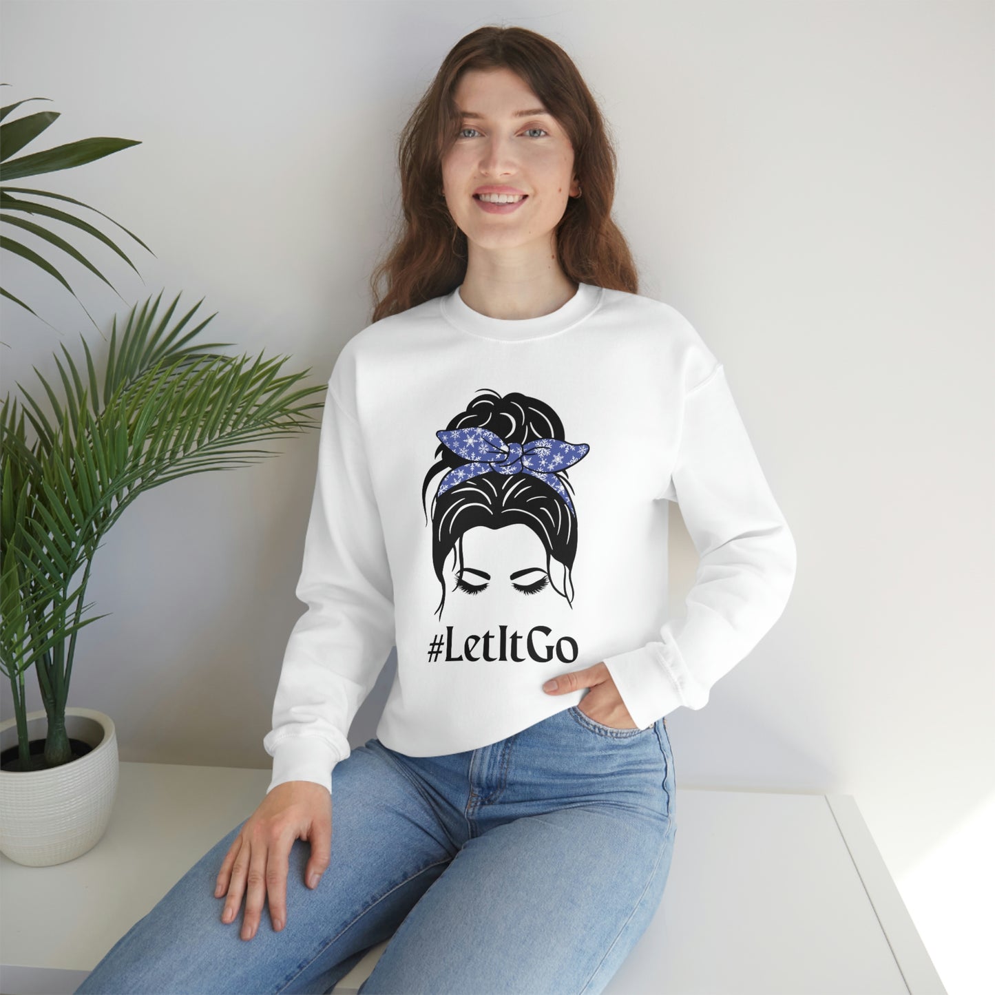 Let it Go Messy Bun Sweatshirt, Crewneck for Women, #letitgo, Messy Bun Mom Shirt, Sweater for Women, Frozen