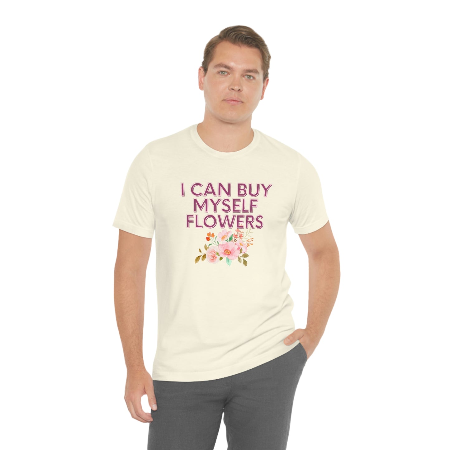 I can buy myself flowers shirt Short Sleeve Tee Miley Cyrus Flowers