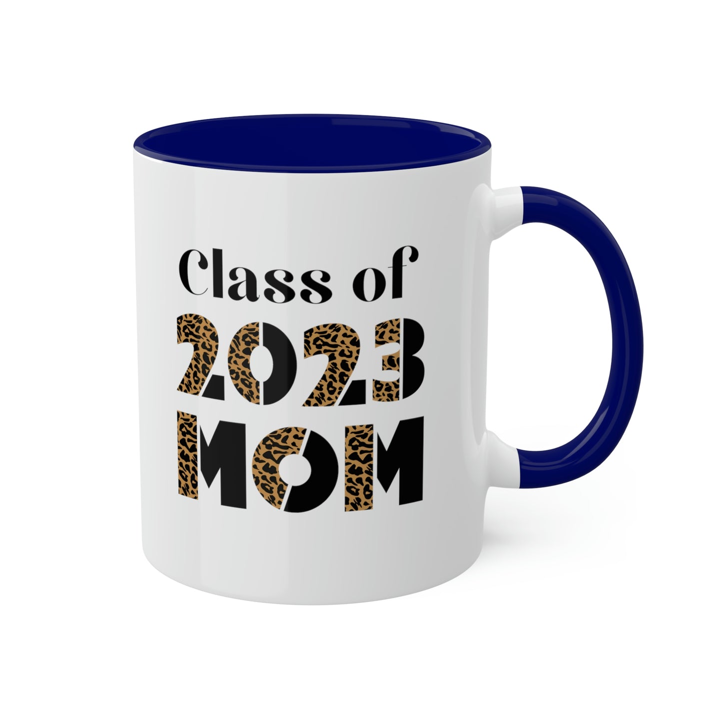 Class of 2023 Mom Colorful Mugs, 11oz | Mom of Graduate | Class of 2023