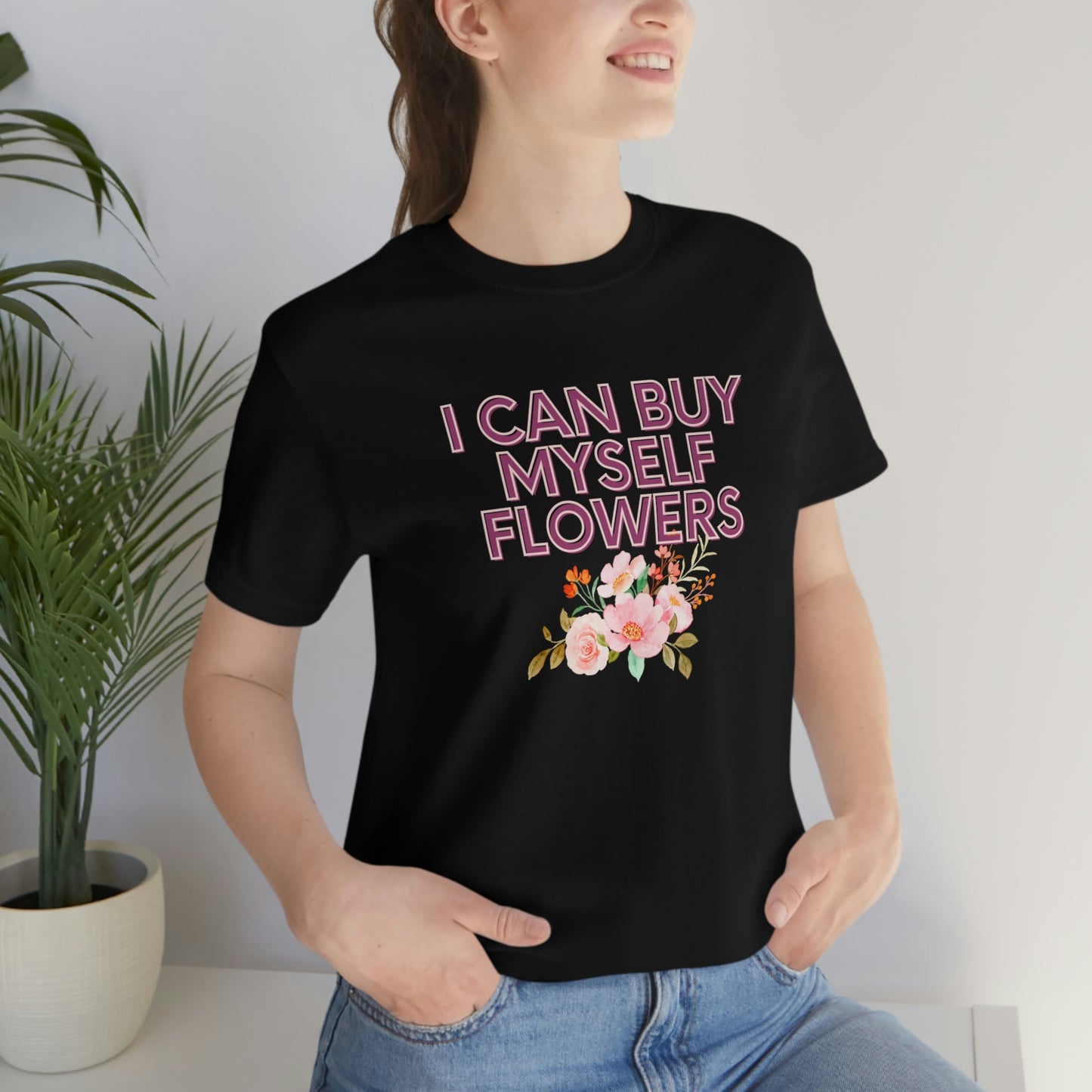 I can buy myself flowers shirt Short Sleeve Tee Miley Cyrus Flowers