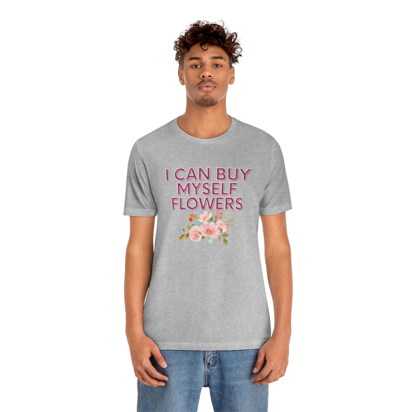 I can buy myself flowers shirt Short Sleeve Tee Miley Cyrus Flowers