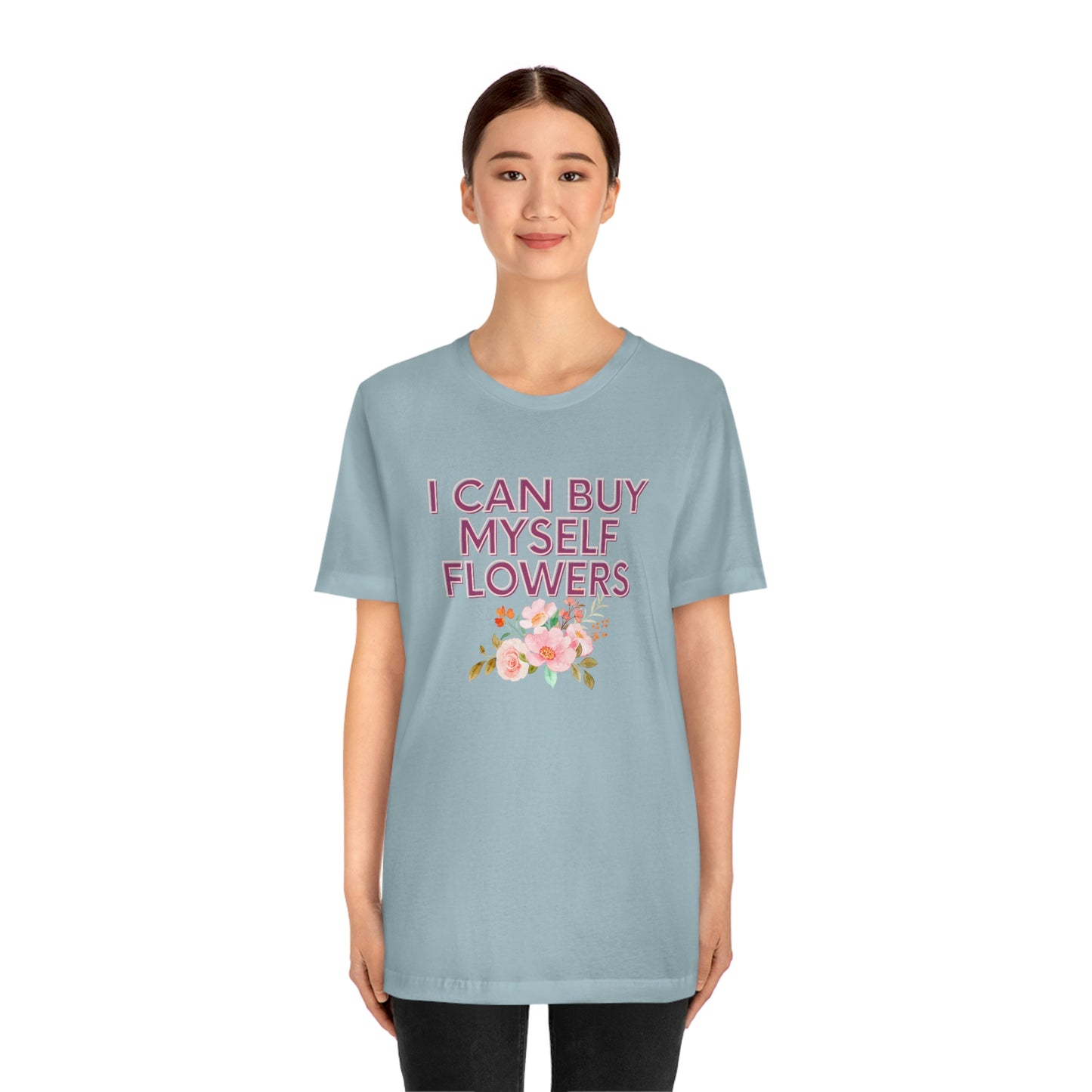 I can buy myself flowers shirt Short Sleeve Tee Miley Cyrus Flowers