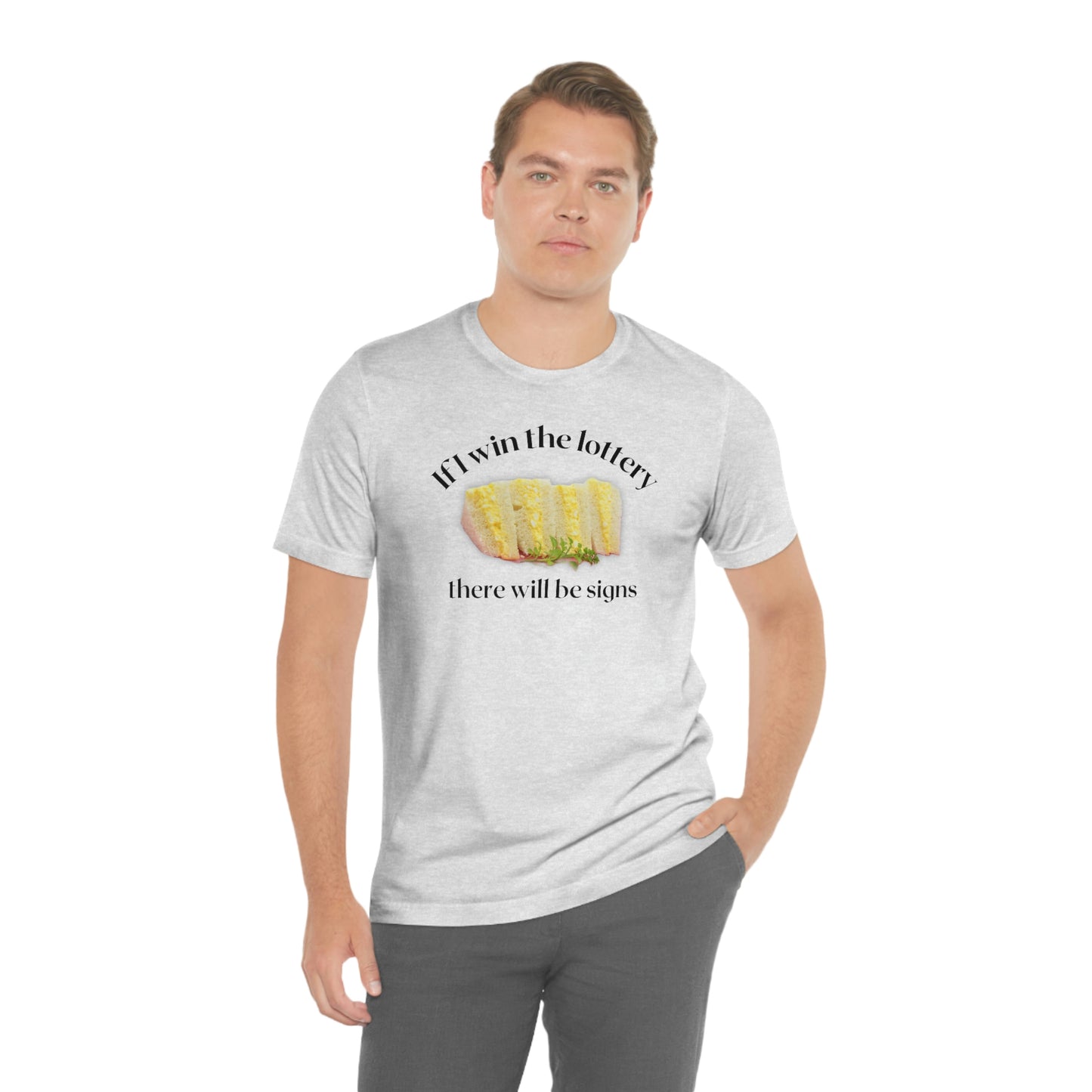 Egg Salad Funny Shirt, Short Sleeve Tee, If i win the lottery