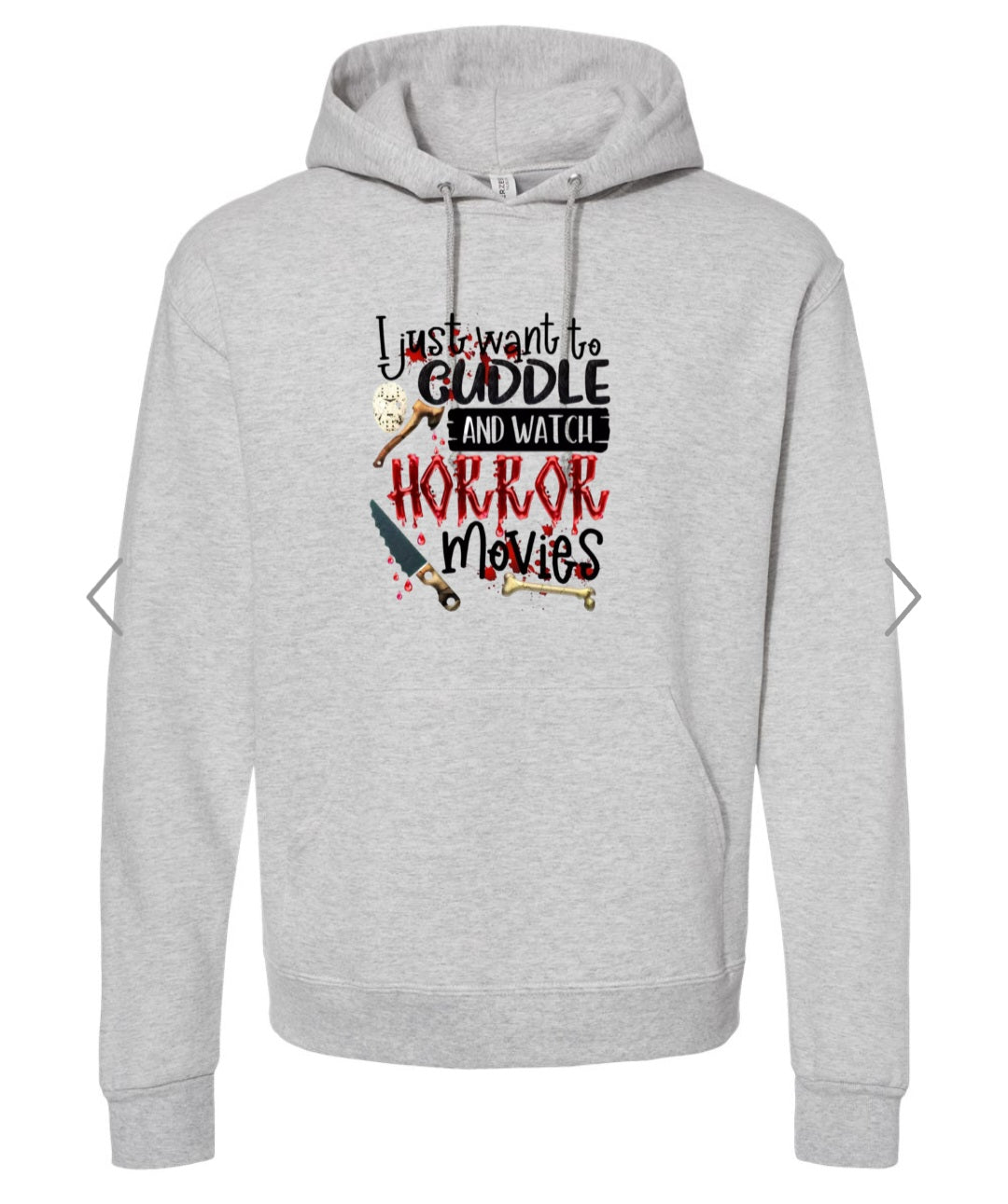 I just want to cuddle and watch horror movies hoodie in size Large