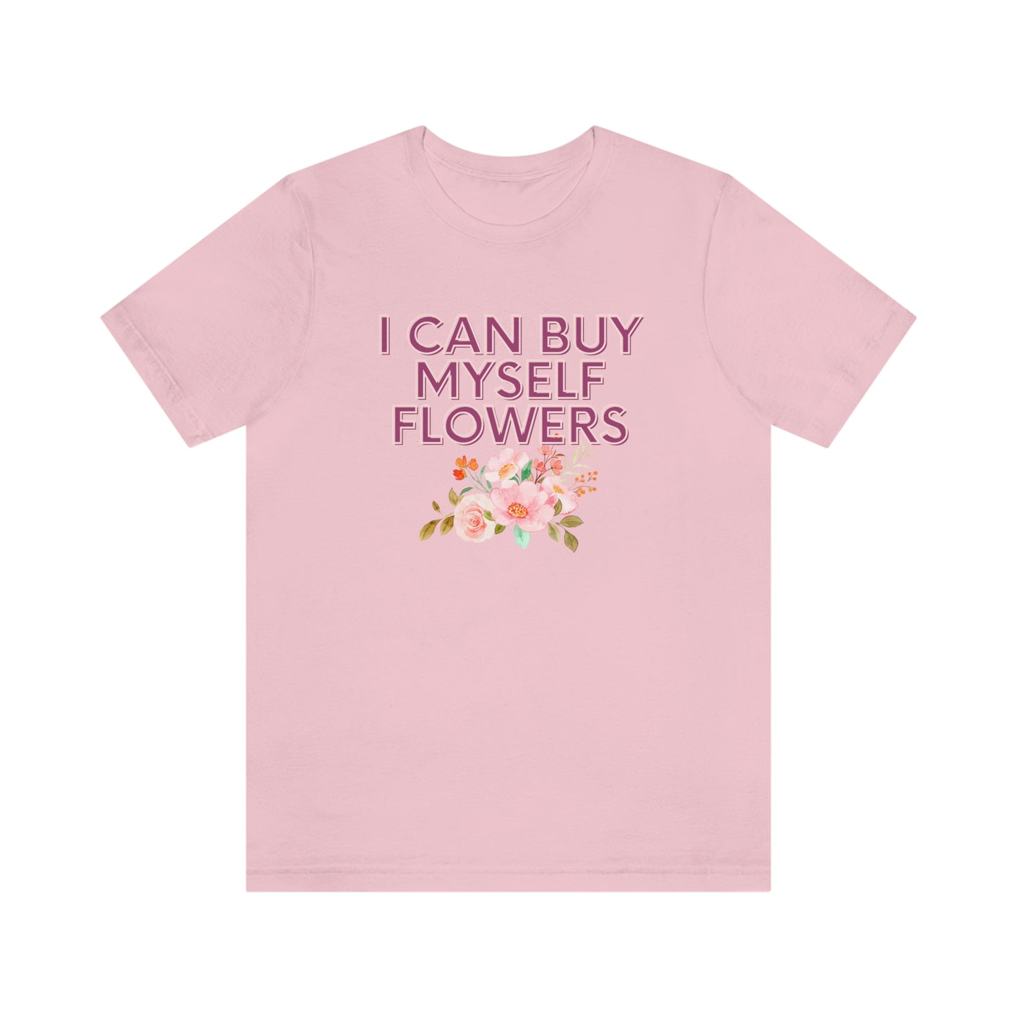 I can buy myself flowers shirt Short Sleeve Tee Miley Cyrus Flowers