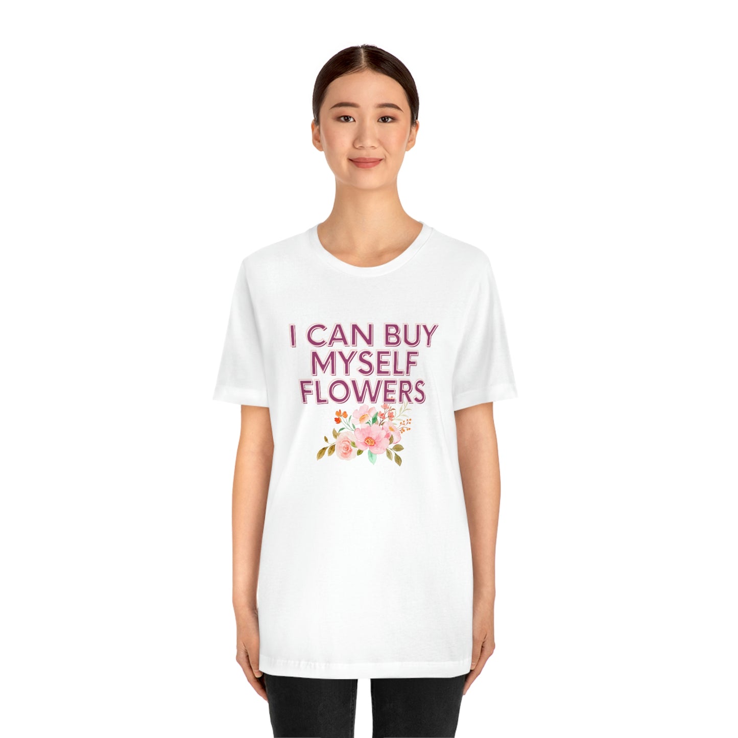 I can buy myself flowers shirt Short Sleeve Tee Miley Cyrus Flowers