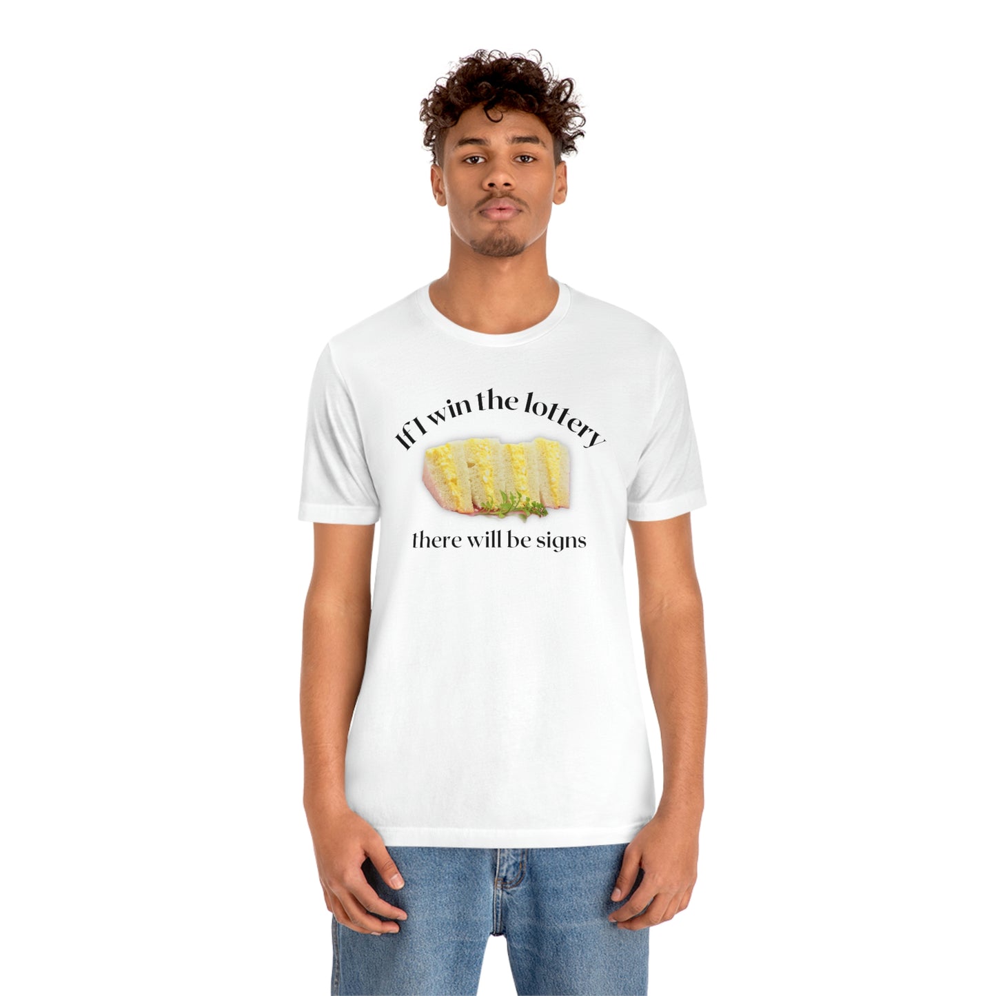 Egg Salad Funny Shirt, Short Sleeve Tee, If i win the lottery