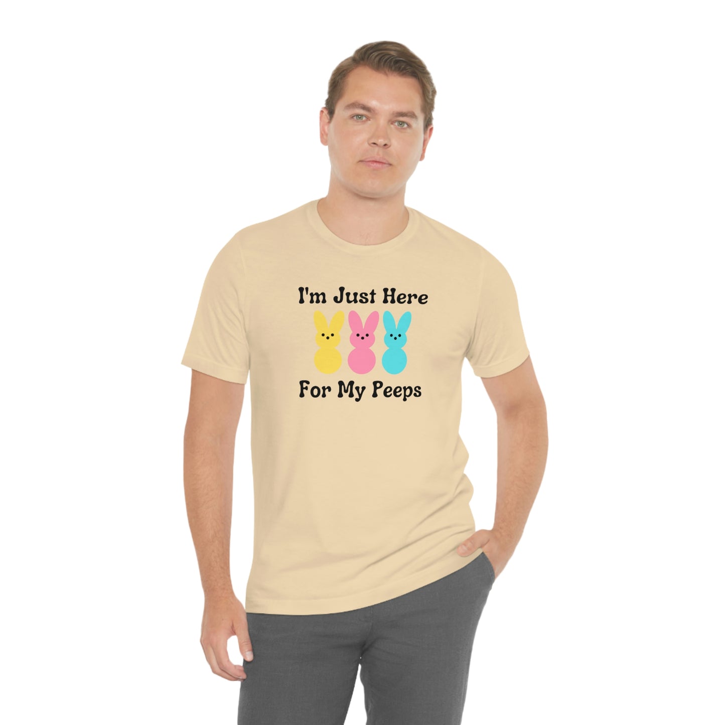 Im Just Here for my Peeps Easter Shirt Unisex Jersey Short Sleeve Tee