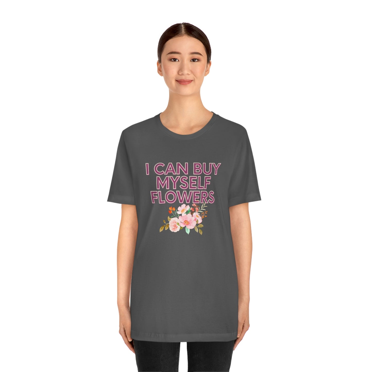 I can buy myself flowers shirt Short Sleeve Tee Miley Cyrus Flowers