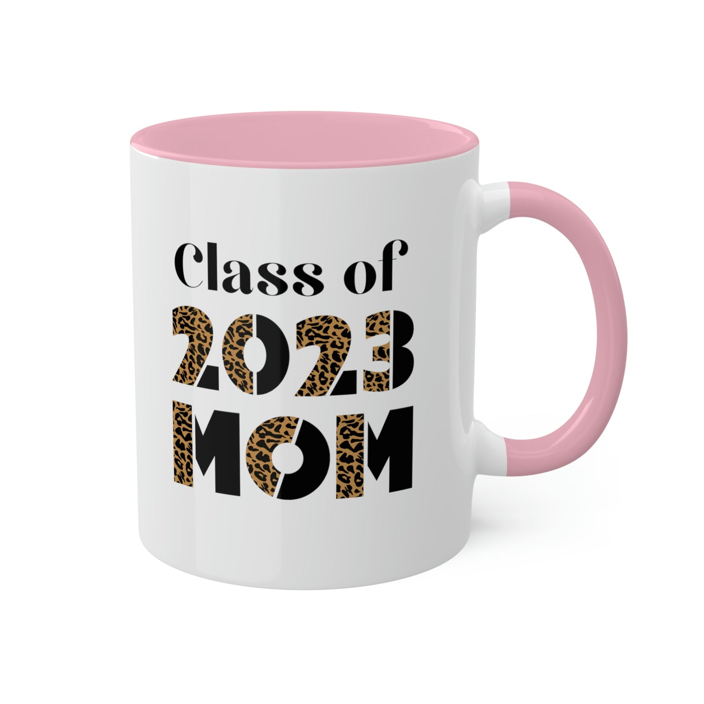 Class of 2023 Mom Colorful Mugs, 11oz | Mom of Graduate | Class of 2023