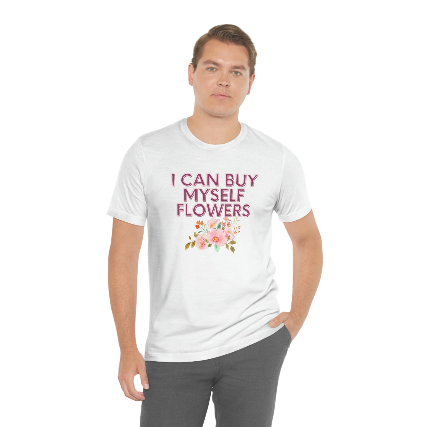 I can buy myself flowers shirt Short Sleeve Tee Miley Cyrus Flowers