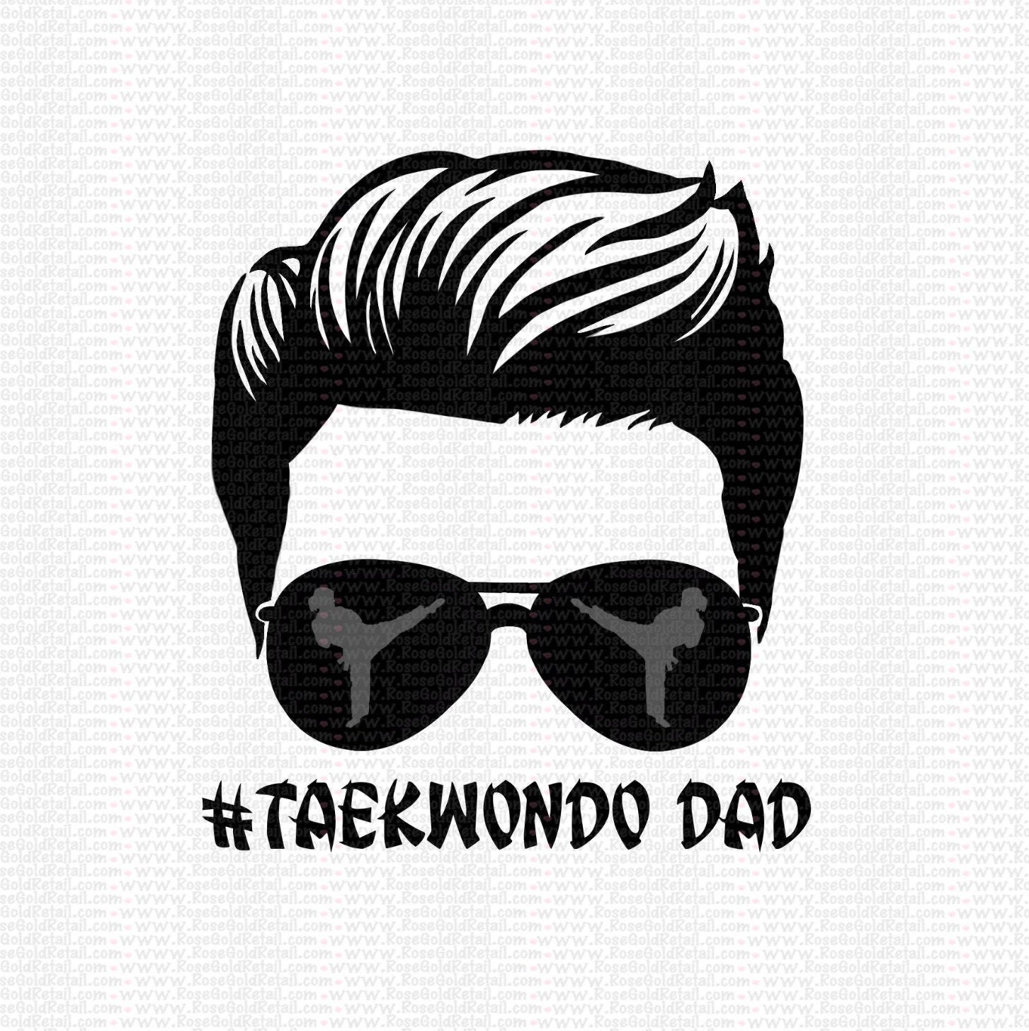 Taekwondo Dad PNG Digital Download